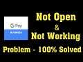 How To Fix Google Pay Business Not Open / Not Working Problem Android & Ios