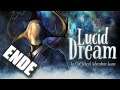 Let´s Play "LUCID DREAM ADVENTURE" #03 (German/Deutsch) DAS ENDE ALLER TRÄUME! 💀❤️ [MEGA LP][HD+]