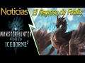 MHW Iceborne | NOTICIAS 📺#22 | El regreso del Dragon Negro, VUELVE FATALIS | Ultima Actualización!