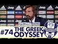NOTHING TO FEAR | Part 74 | THE GREEK ODYSSEY FM20 | Football Manager 2020