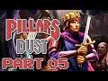 Pillars of Dust - Part 5 - Chapter 2: Chill Out (Gregg)