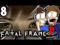 Scott's Near Death Experience - Fatal Frame (PART 8)