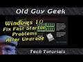 Sleep and Fast Startup (Fast Boot) Problems After Windows 10 Upgrade?