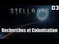 Stellaris : Recherches et Colonisation - Essaim Juvan (03)