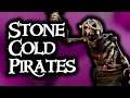 STONE COLD PIRATES // SEA OF THIEVES - Sink, or be sunk. The Pirate Code.