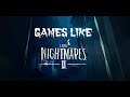 Top 10 Games Like Little Nightmares 2 for PC, PS4, Switch, Xbox One, Android, iOS