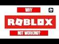 Why Roblox is not working | Roblox shut down Problem Explained 2021