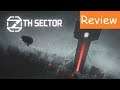 7th Sector | Review |