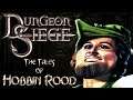 Dungeon Siege | The Tales of Hobbin Rood | #21