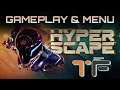 Hyper Scape Open BETA | GAMEPLAY & MENU Walkthrough