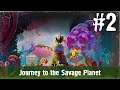 Journey to the Savage Planet #2