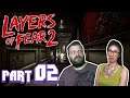 Layers of Fear 2 (Part 02)