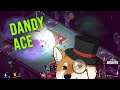 One Minute Reviews | Dandy Ace