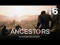 OP NAAR DE HITTE! ► Let's Play Ancestors: The Humankind Odyssey #16 (PS4 Pro)