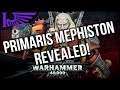 Primaris Mephiston Revealed... & He's Perfect!