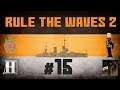 Rule the Waves 2 | Russian Succession Series – 15 - The Companion Class