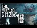 The Sinking City #16 - La maldición de la Semilla - Let's Play Español || loreniitta90