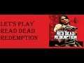 Danrvdtree2000 Lets Play Red dead Redemption part 13