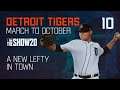 Episode 10: A New Lefty in Town | Detroit Tigers March to October | MLB The Show 20