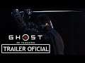 Ghost of Tsushima (PS4) - Trailer da História - Dublado em Português