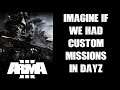 Imagine If We Could Do This In DayZ! Simple Arma 3 Custom Single Player Mission "The Outbreak Day 1"