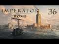 Imperator Rome — Part 36 - Colonization