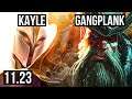 KAYLE vs GANGPLANK (TOP) | 8 solo kills, 1.1M mastery | BR Diamond | 11.23