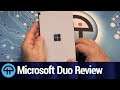 Microsoft Duo Review