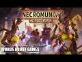 Necromunda: Underhive Wars Review Impressions