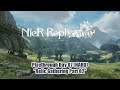 「 NieR Replicant Ver1.22 (PS5) 」 HARD Playthrough Day 07 ~ "Relic Gathering P02"