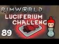 Rimworld 1.1 Royalty DLC - Luciferium Challenge - Ep 89