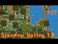 Stardew Valley 1.4 modded game play #27 Cut Short