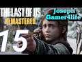The Last of Us Remastered gameplay part 15 The Hunt