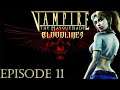 Vampire: The Masquerade: Bloodlines: Episode 11: VAMPIRE ANARCHISTS???