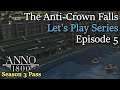 DOCKLANDS OUR WAY TO ENGINEERS! - Let's Play Anno 1800 - The No Crown Falls Series Episode 5