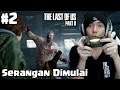 Gawat Ellie DiSerang - The Last Of Us Part 2 Indonesia #2