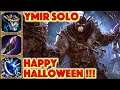 HAPPY HALLOWEEN! SMITE HOW TO BUILD YMIR - Ymir Solo Build + How To + Guide (Season 7 Conquest)