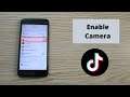 How to Enable Camera on TikTok on iPhone & iPad (2021)