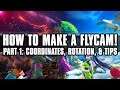 How to Make a FlyCam from Scratch - Part 1: Coordinates, Rotation, and More!