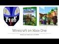 Minecraft on Xbox One People are Welcome / 5-25-2019