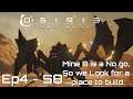 Osiris - Ep4 S8 - Mine B is a No Go, So we look for a place to build