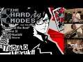 Persona 5 Royal: Ideal and the Real | The Hard Modes