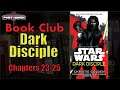 Port Haven Book Club: Dark Disciple Chapters 23-25