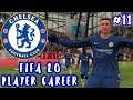 RISE TO THE TOP | FIFA 20 Chelsea player career #11