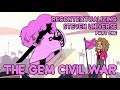 Steven Universe Analysis - Recontextualizing SU Part 1: The Gem Civil War | Theory Thursday