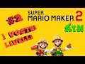 Super Mario maker 2 - I vostri livelli #2