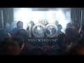 The 100 "End Ground One" Trailer