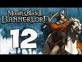 THE UNSTOPPABLE KHUZAIT MENACE! Mount & Blade II: Bannerlord #12