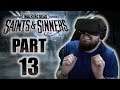 The Walking Dead: Saints & Sinners - Let's Play - Part 13 - "Day 12: The Reserve" (Ending)