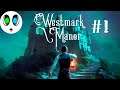 Westmark Manor #1 | ПОЛНОЕ ПРОХОЖДЕНИЕ!